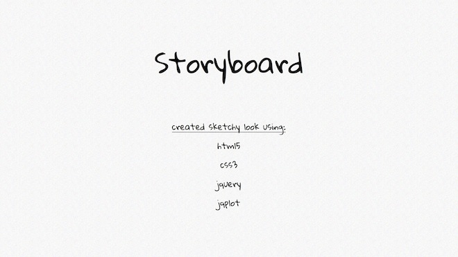 A storyboard with a sketchy look was created by using HTML5, CSS3, JQuery, and JQPlot.